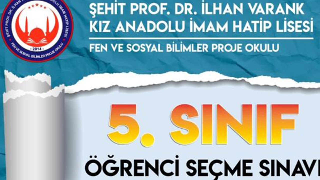 Proje İmam Hatip Ortaokulu 5. sınıf öğrenci seçme sınavı başvuru için son hafta