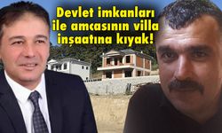 ‘Devletin malını amcasına peşkeş çekti’