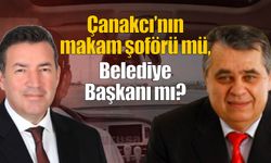 Çanakcı’nın makam şoförü müsün, Belediye Başkanı mı?
