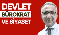 Devlet-Bürokrat-Siyaset