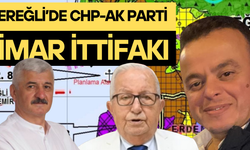 Ereğli'de CHP-Ak Parti imar ittifakı