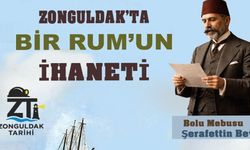 Zonguldak’ta bir Rum’un ihaneti