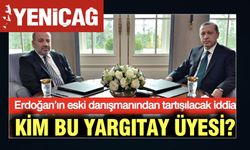 Erdoğan’ın eski danışmanından tartışılacak iddia: Kim bu Yargıtay üyesi?