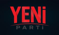Yeni Parti’de ilçe başkanları belli oldu