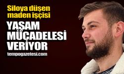 Siloya düşen maden işçisi yaşam destek ünitesine bağlandı