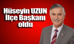 Ak Parti Merkez İlçe Başkanlığına Hüseyin Uzun getirildi
