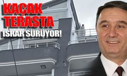 Mahkeme kararı var, yıkım yok! Kaçak terasta ısrar sürüyor