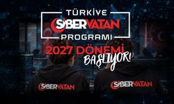 Türkiye Siber Vatan Programı’nın 2027 dönemi başladı