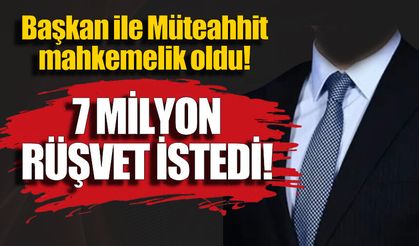 Başkan ile müteahhit arasında ‘rüşvet’ krizi iddiası…