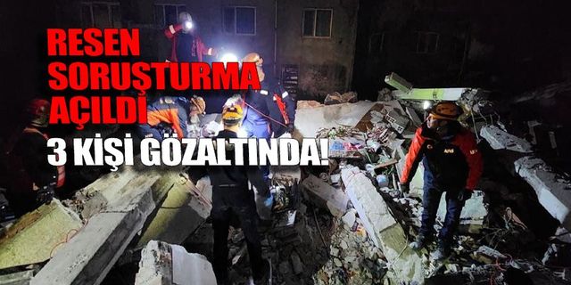 Zonguldak’taki bina göçüğünde RESEN soruşturma: 3 Kişi gözaltına alındı
