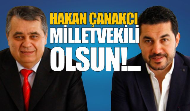Hakan Çanakcı milletvekili olsun / Aile şirketi / Ziyaret mi, pazarlık mı?