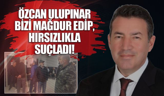 Özcan Ulupınar  mağduru işçilerden skandal iddialar…