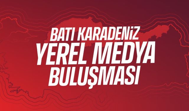 CHP Batı Karadeniz yerel medya buluşması Kastamonu'da yapılacak