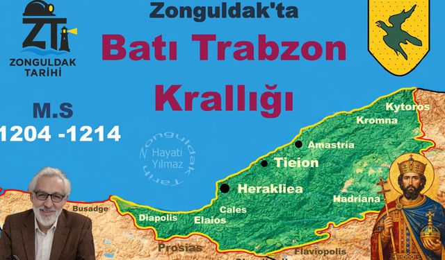 Zonguldak’ta Batı Trabzon Krallığı