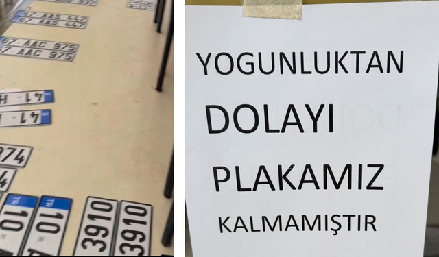 Zonguldak'ta plaka krizi: ‘Yoğunluktan dolayı plakamız kalmamıştır’
