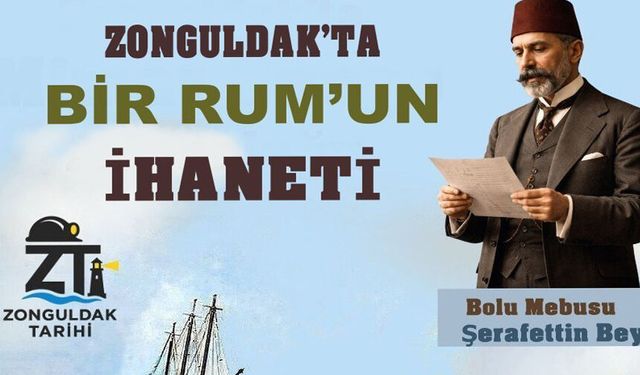 Zonguldak’ta bir Rum’un ihaneti