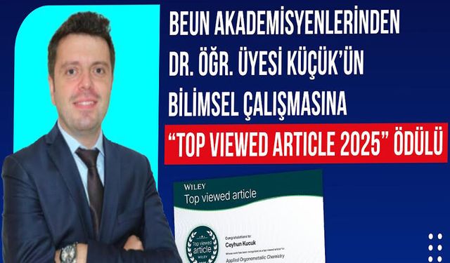 Dr. Öğr. Üyesi Küçük’ün Bilimsel çalışmasına “Top Viewed Article 2025” ödülü