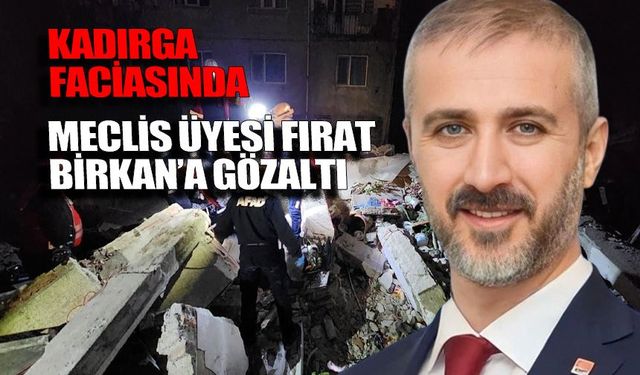 Göçük soruşturmasında mimar Fırat Birkan, işveren ve operatör hakkında gözaltı kararı