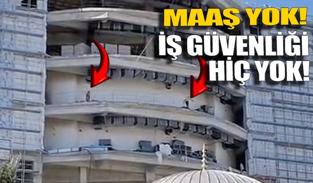 BEUN inşaatında hem maaş, hem iş güvenliği krizi!