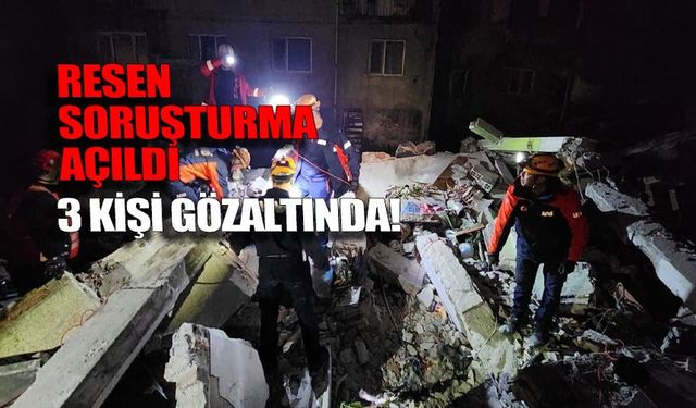 Zonguldak’taki bina göçüğünde RESEN soruşturma: 3 Kişi gözaltına alındı