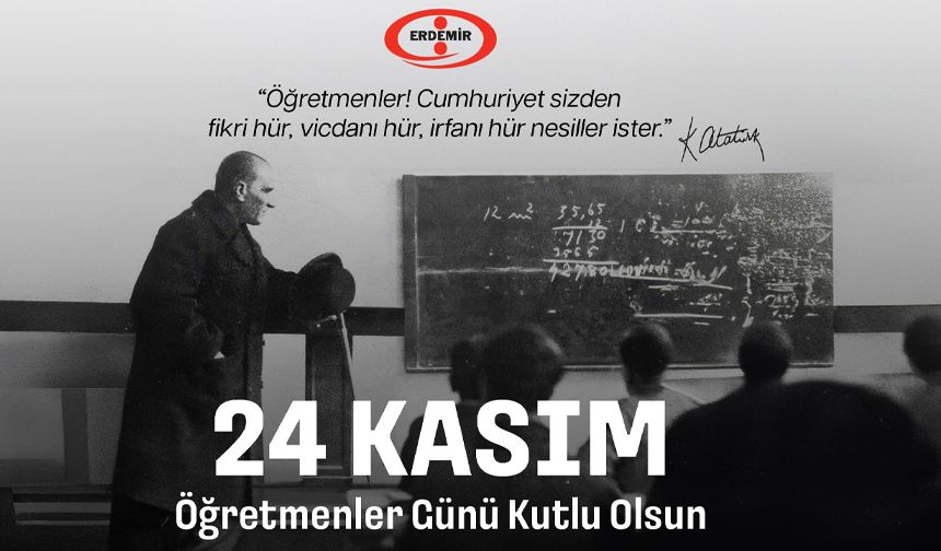 24 Kasım Öğretmenler Günü Kutlu olsun
