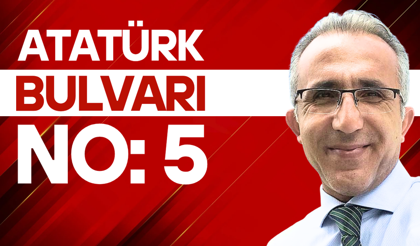Atatürk Bulvarı numara:5