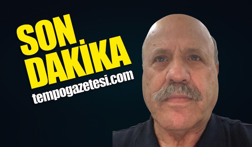 Cevdet Şahinhan hayatını kaybetti