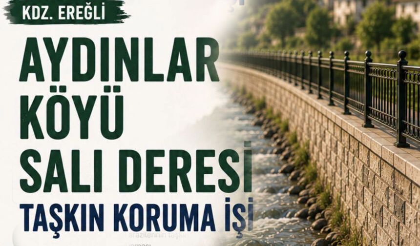 Taşkın riskine karşı dev yatırım: İhale 21 Temmuz'da