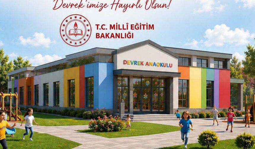 Devrek'e Yeni Anaokulu müjdesi
