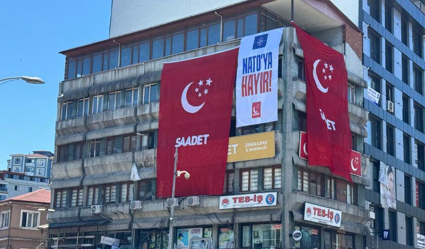 Saadet Partisi Zonguldak İl Başkanlığı'ndan "NATO'ya hayır" pankartı