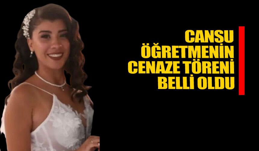 Öğretmen Cansu Kocakurt’un cenaze töreni bugün Karabük’te
