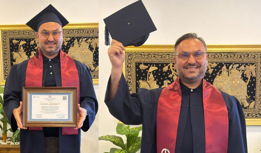 Nejdet Tıskaoğlu lisans eğitimini tamamladı