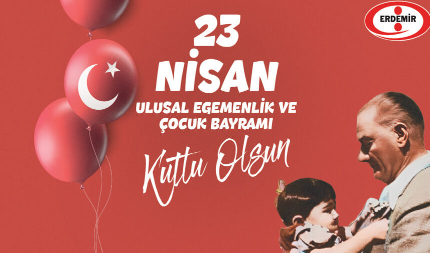 Erdemir Atatürk23Nisanila9